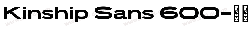 Kinship Sans 600字体转换